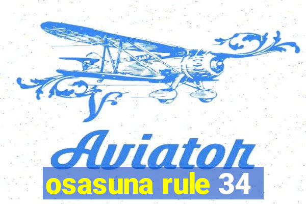 osasuna rule 34